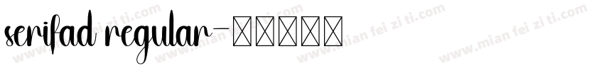 serifad regular字体转换